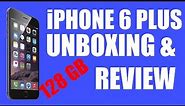 iPhone 6 Plus 128GB Unboxing & Review (November 2014)