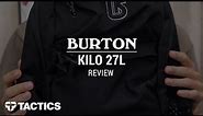 Burton Kilo 27L Backpack Review - Tactics