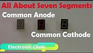 Common Anode and Common Cathode 7 Segment Displays"Arduino Project for Beginners"Electronics