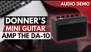 Donner's Mini Guitar Amp the DA-10 - Audio Demo