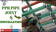 PPR Pipe Joint and Installation | PPR Installation | PPR Pipe Welding Machine | By MEP Tech Tips