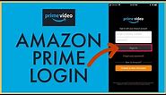 Amazon Prime Login: How to Login Sign In Amazon Prime Video Account on Mobile? (2022)