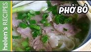 PHO BO - Vietnamese Beef Noodle Soup Recipe | Helen's Recipes