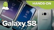 Samsung Galaxy S8 Hands-On Preview!
