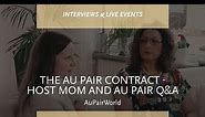 The Au Pair Contract - Host Mom and Au Pair Q & A