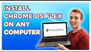 How To Install Chrome OS Flex On Any Computer
