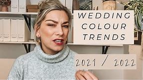 How To Pick Your Wedding Colours | 2021 COLOUR TRENDS