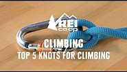 Best Knots for Climbing—The 5 Knots Every Climber Should Know || REI