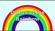 Colors of a Rainbow for kids | What colors are in a rainbow? | How many colors does a rainbow have?