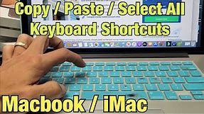 How to Copy/Paste/Select All using Keyboard Shortcut on MacBook, iMac, Apple Computers