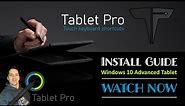 Tablet Pro install guide 2021 - Onscreen Toolbar, Pen Tool and Stylus upgrade for Windows 10 tablets