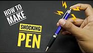 How to make a SHOCKING PEN