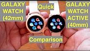 Quick Comparison: Samsung Galaxy Watch (42mm) vs Galaxy Watch Active (40mm) Women's Smartwatch