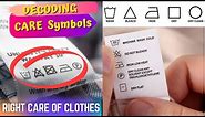 Garment Care symbols Explanation || How to Read Clothing Care Labels