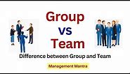 Difference between Group and Team