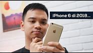 Turun Harga! iPhone 6 masih worth it ga buat dibeli di 2018?