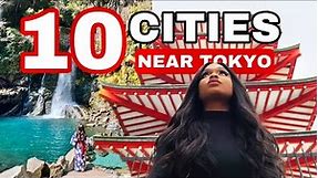 10 MUST SEE CITIES NEAR TOKYO! Day Trips from Tokyo Japan