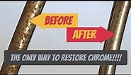 Rusty chrome? Restore the BEST and Cheapest way! Make your classic bike shine again!