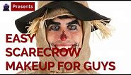 Easy Scarecrow Makeup Tutorial for Guys