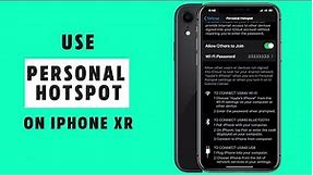 Use Personal Hotspot on iPhone XR
