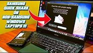 Get Samsung Quick Share on Non-Samsung WINDOWS Laptops !! Super Fast Wireless Data Transfer ⚡