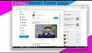 How to create twitter home page using html and css