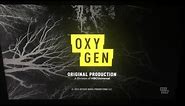 Glass Entertainment Group/Oxygen Original Production (2018)