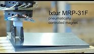 Sheet Metal Lifting - Ixtur MRP-31F pneumatic magnet