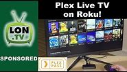 Watch Live TV on Roku with Plex - Tested on $29 Roku Express - CRT TV's Too!