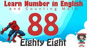 Learn Number Eighty Eight 88 in English & Counting Math