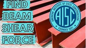 Calculate Steel Beam Shear Using AISC Steel Manual Tables