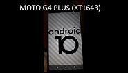 Android 10 on Moto G4 Plus custom rom