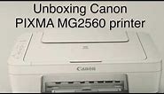 Unboxing Canon PIXMA MG2560 printer