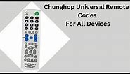 Programming Chunghop Universal Remote Codes: A Detailed Guide