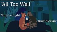 "All Too Well" Squirrelflight & Brambleclaw PMV