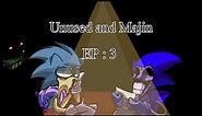 Unused and Majin - Season 1 Episode 3 (ft. Lord X)