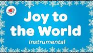 Joy to the World Christmas Instrumental Music Only | Karaoke Christmas Song