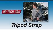 Tripod Strap - OP/TECH USA