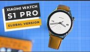 Xiaomi S1 Pro Smartwatch Global Version Review: Everything you Need to Know!