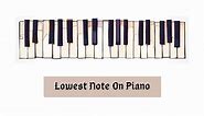 The Lowest Note On Piano - CMUSE