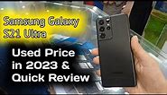 Samsung Galaxy S22 Ultra used price in Pakistan | Samsung Galaxy S22 Ultra review