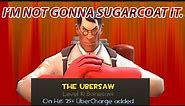 I'M NOT GONNA SUGARCOAT IT (TEAM FORTRESS 2)
