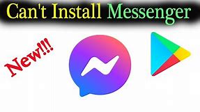 Solve Can't Install Facebook Messenger Error On Google Play Store