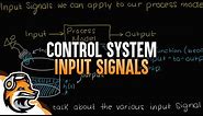 Control System Input Signals (Step, Ramp, Parabolic, Noise, Rectangular, Impulse, and Sinusoidal)