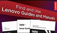 Find and Use Lenovo Guides and Manuals | Lenovo Support