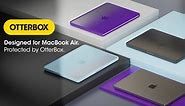 OtterBox's first 13-inch M2 MacBook Air case launches today with semi-translucent design
