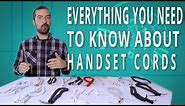 An Overview of Handset Cords - What You Need To Know