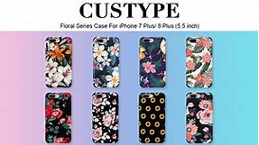 CUSTYPE Floral iPhone 7 Plus Case