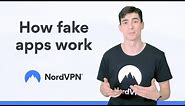 How to identify a fake app | NordVPN