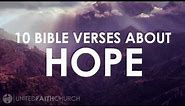 10 Bible Verses on Hope - United Faith Church Barnegat